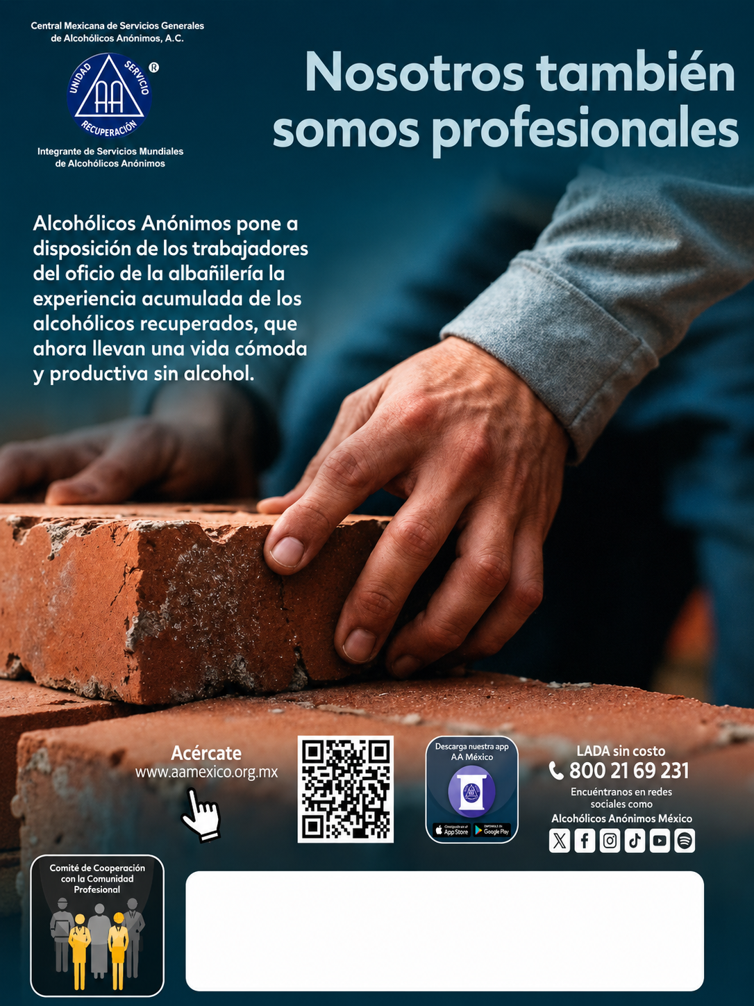 Cartel Motivador: Nosotros también somos profesionales.
